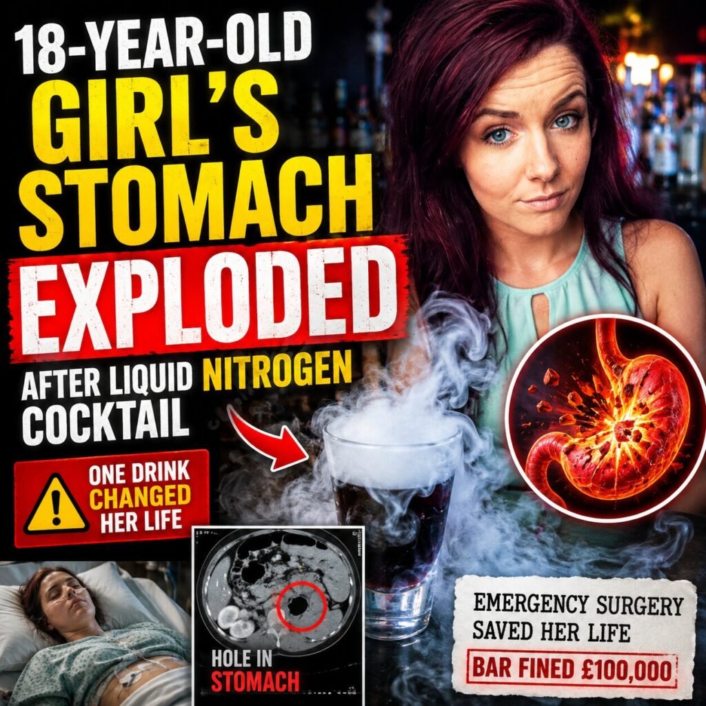 18-Year-Old Girl’s Stomach Exploded After Drinking a Liquid Nitrogen Cocktail